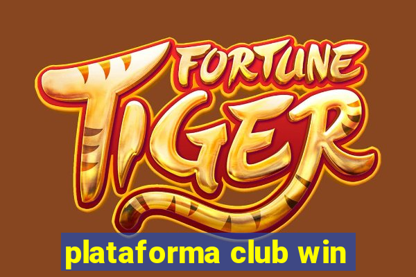 plataforma club win